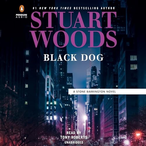 Black Dog (A Stone Barrington Novel(#…, Woods, Stuart
