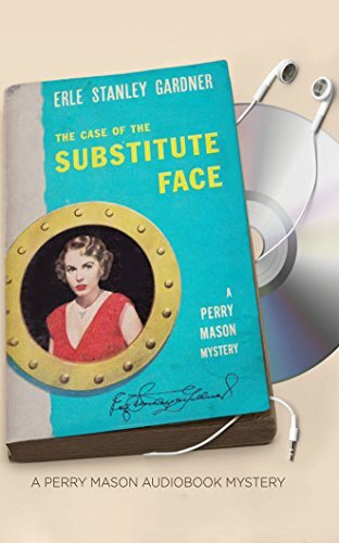THE CASE OF THE SUBSTITUTE FACE by ERLE STANLEY GARDNER .6CD