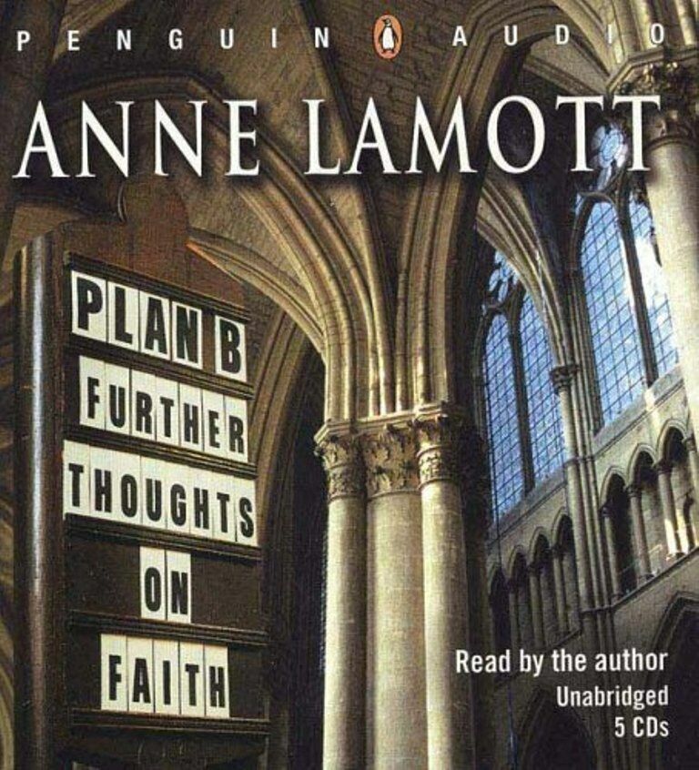 Plan B: Further Thoughts on Faith by Anne Lamott (5-Disc Unabridged Audiobook)