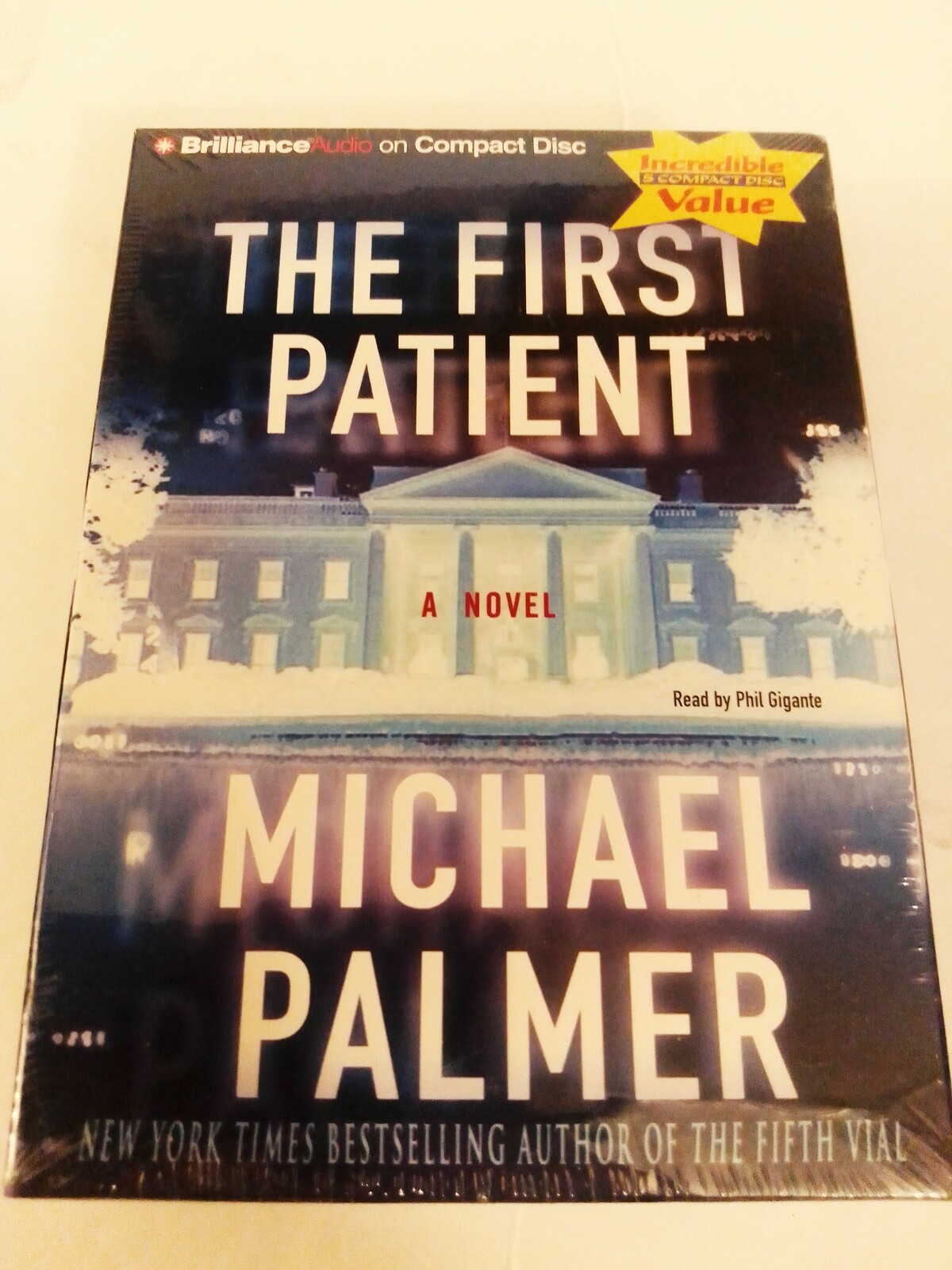 The First Patient Abridged Audiobook on CD by Michael Palmer Reader Phil Gigante