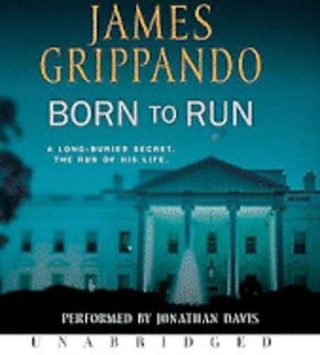 Born to Run by James Grippando: Used Audiobook