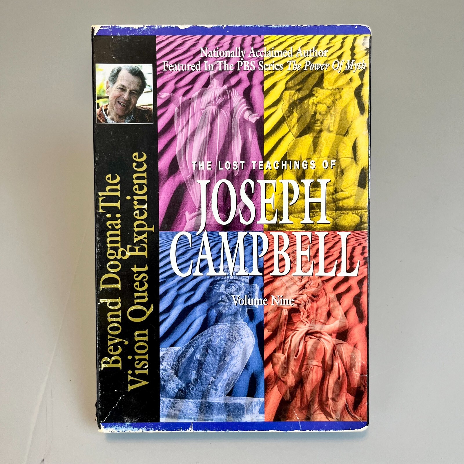 The Lost Teachings of Joseph Campbell Vol. 9 Beyond Dogma: The Vision Quest