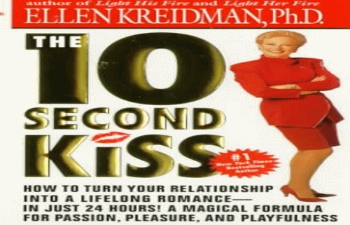 The 10-Second Kiss, Kreidman, Ellen