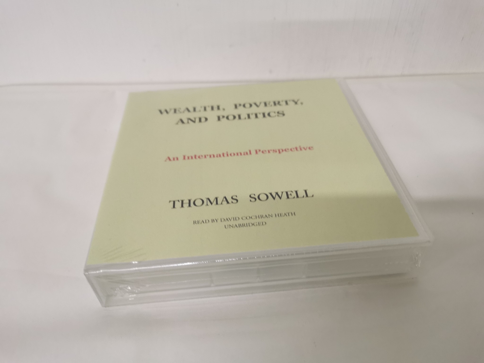 Wealth, Poverty, and Politics: An International Perspective by Thomas Sowell