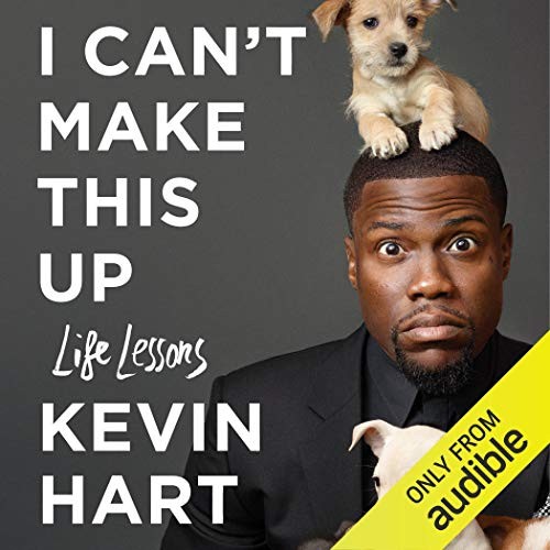 AUDIOBOOK I Can’t Make This Up by Neil Strauss — contributor, Kevin Hart