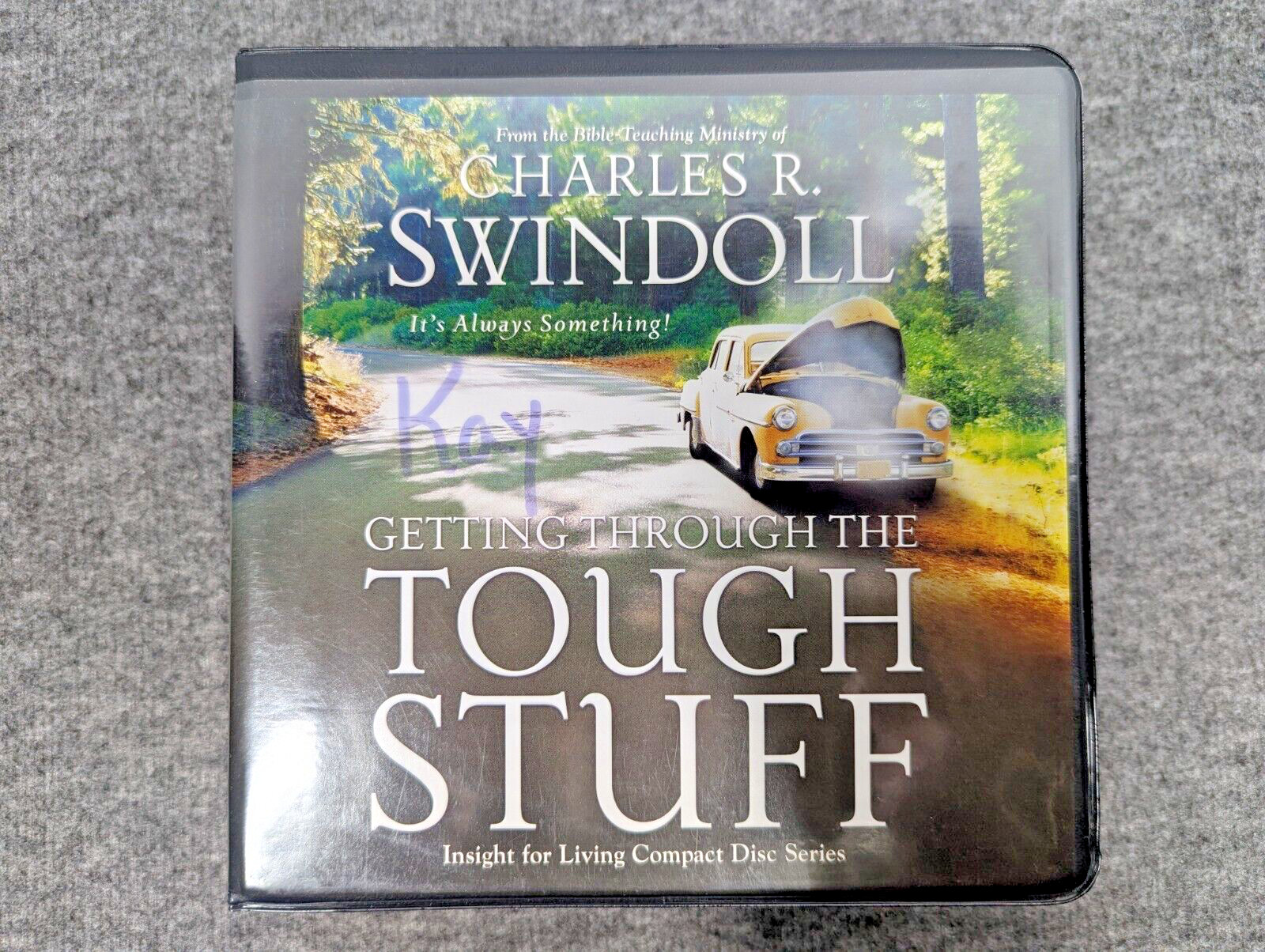 Getting Through The Tough Stuff (2004) 14 CDs It’s Always Something, C Swindoll