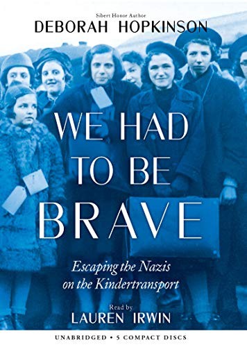 We Had to Be Brave: Escaping the Na…, Hopkinson, Debo