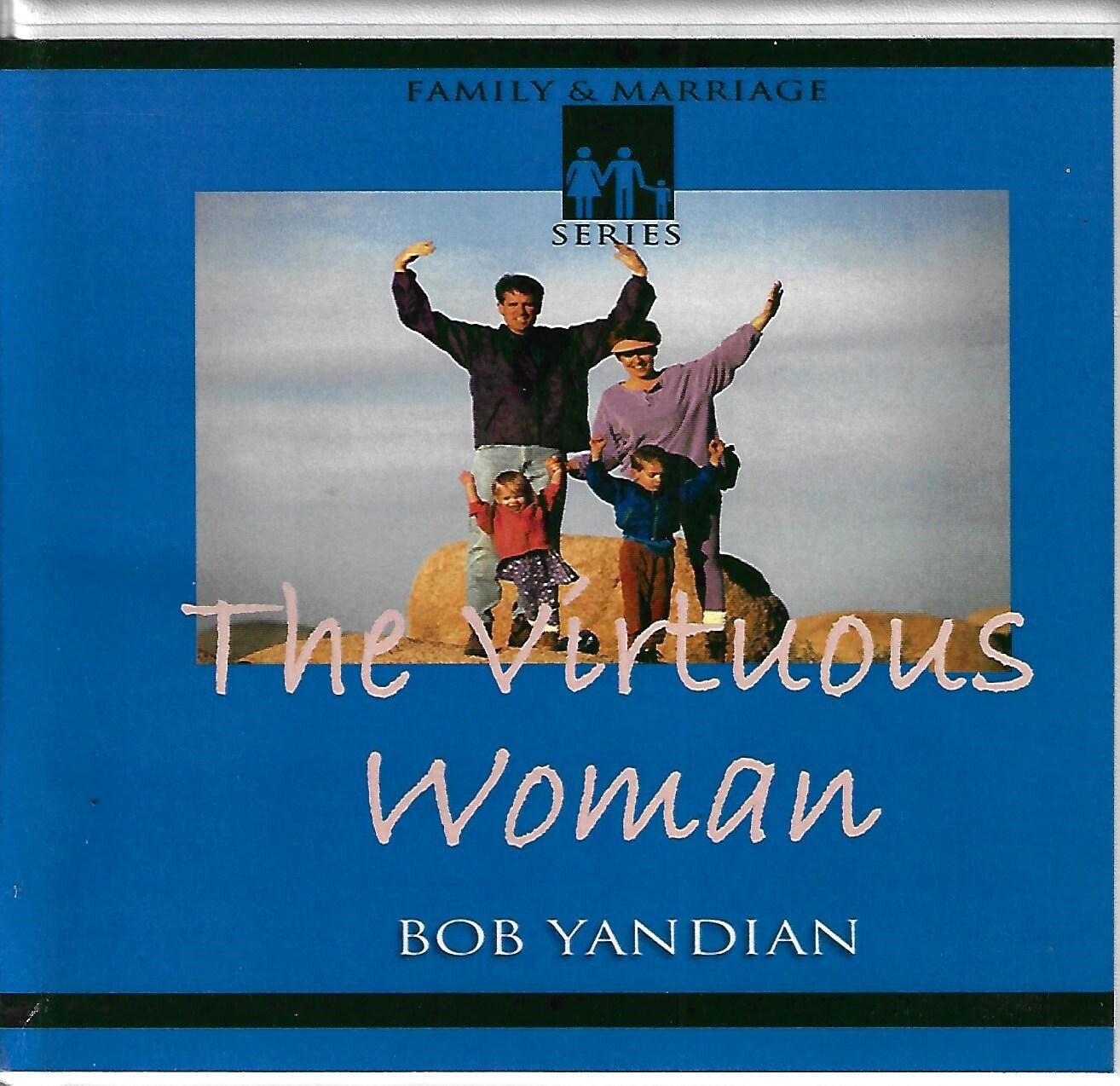 The Virtuous Woman by Bob Yandian (CD, 6-Discs)