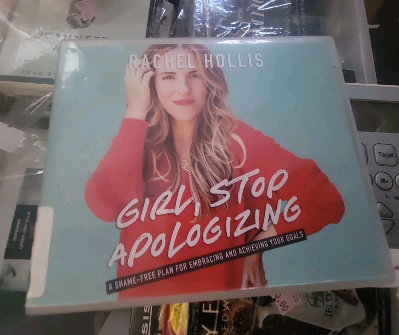 Girl, Stop Apologizing : A Shame-Free Plan for Embracing and Achieving Your…