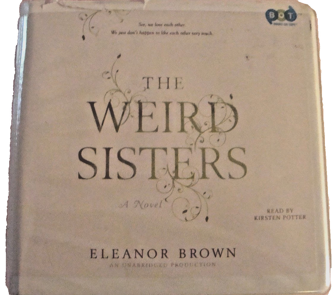 AUDIO BOOK: ‘The Weird Sisters’ 9 CD Set By Eleanor Brown ~Ex Lib Novel Z5