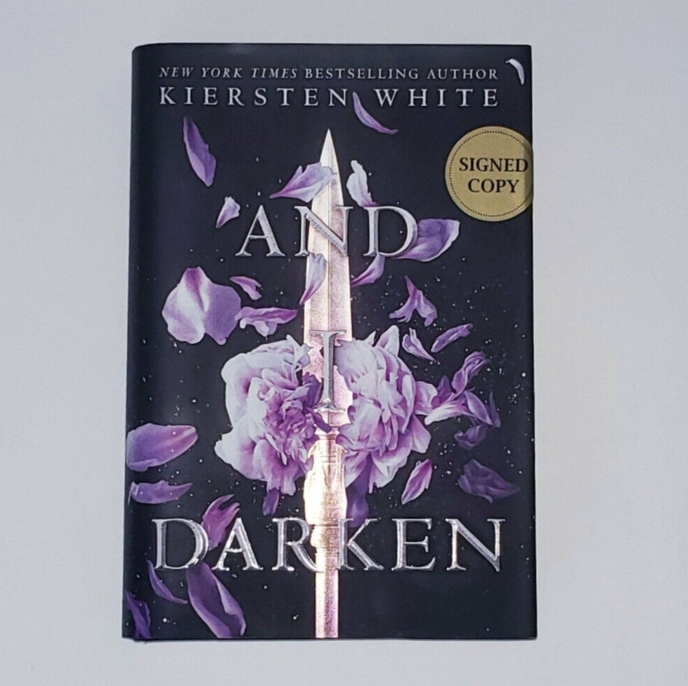 Kiersten White AND I DARKEN — SIGNED 1ST Edition