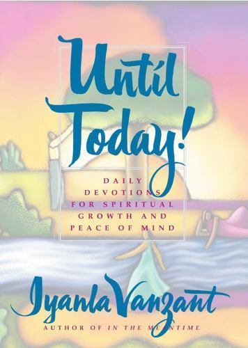 Until Today by Iyanla Vanzant Hardcover book FREE SHIPPING Daily Devotions