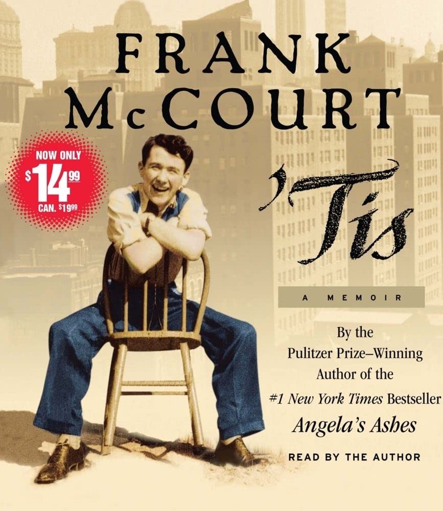 ‘Tis: A Memoir