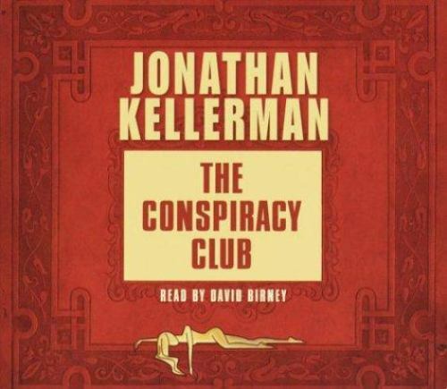 Alex Delaware Ser.: The Conspiracy Club by Jonathan Kellerman (2003) 5 Disc Set