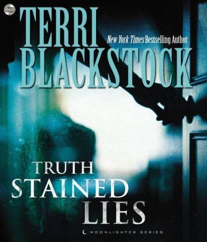 Truth Stained Lies (Moonlighters Series)
