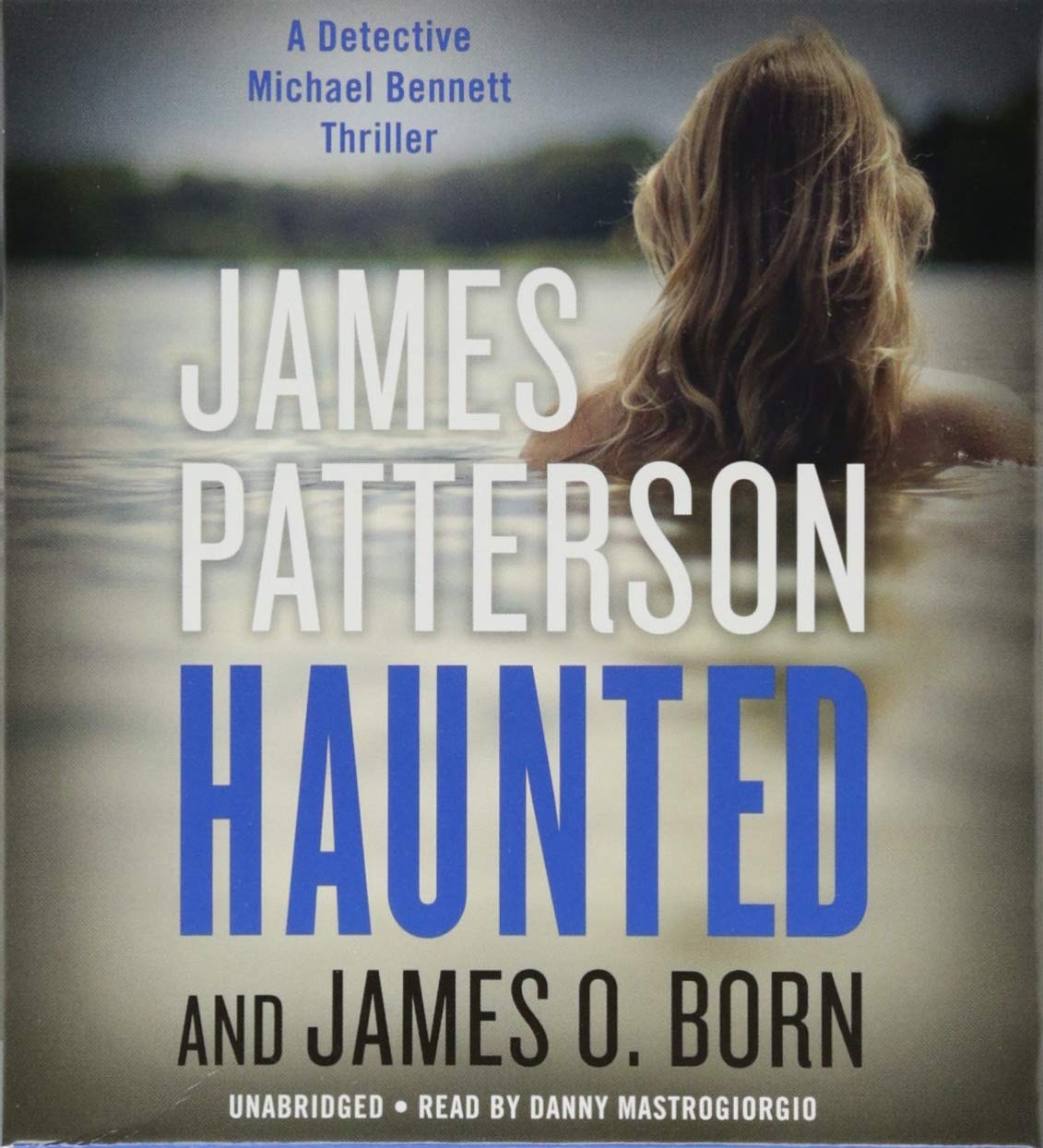 Haunted (A Michael Bennett Thriller, 10)
