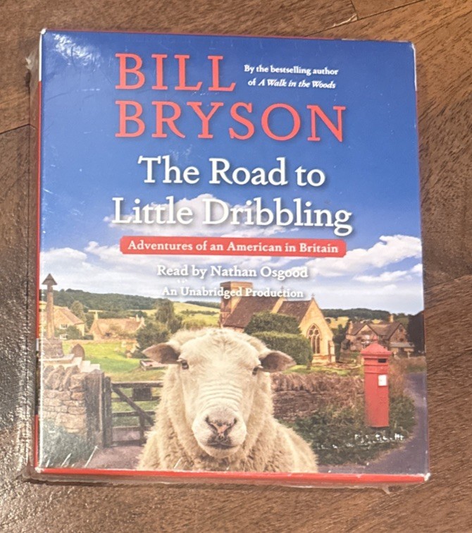 Bill Bryson The Road to Little Dribbling: Adventures Britain Audio CD NEW Sealed