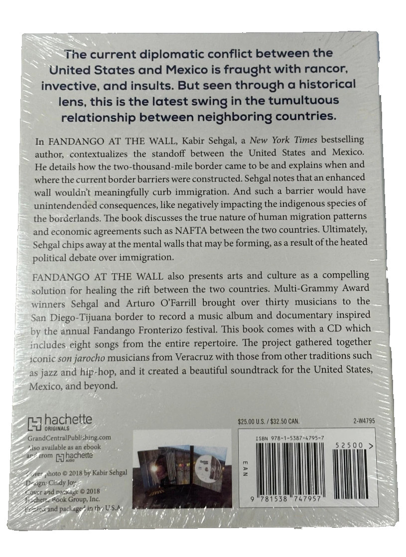 Fandango at the Wall Creating Harmony Between the United States Book & cd New