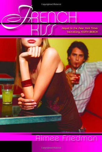 French Kiss, Friedman, Aimee