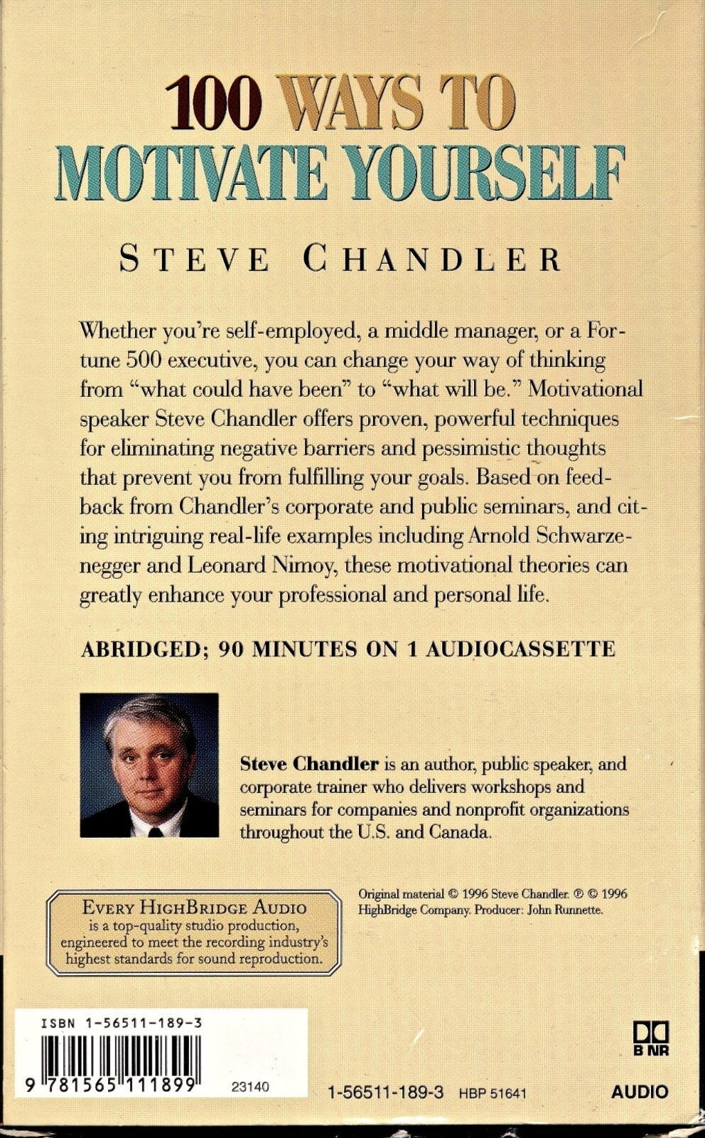 100 Ways to Motivate Yourself : Change Your Life Forever by Steve Chandler…