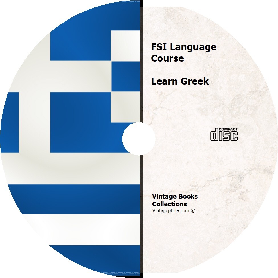 * LEARN TO SPEAK GREEK LANGUAGE * FSI TRAINING COURSE * MP3 AUDIO PDF CD *