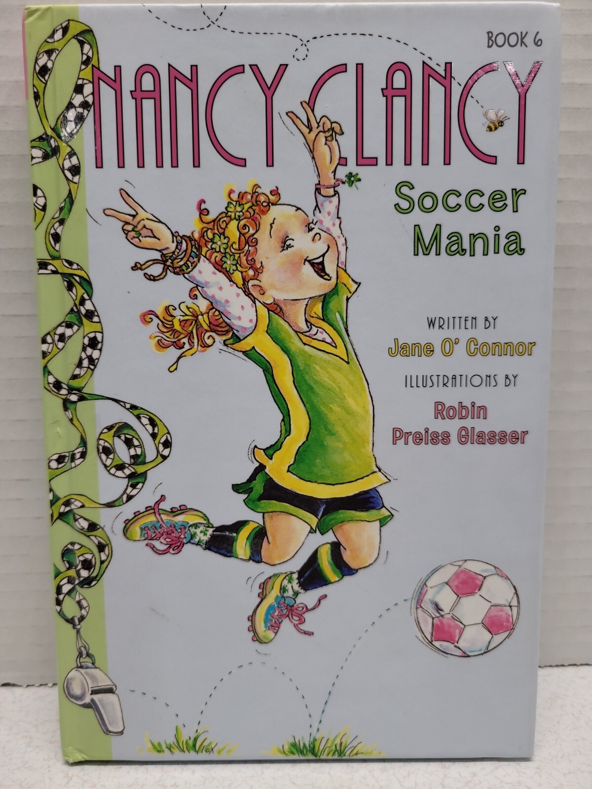 Nancy Clancy Soccer Mania Hardcover By Jane O’Connor 5.5″ x 8.5″