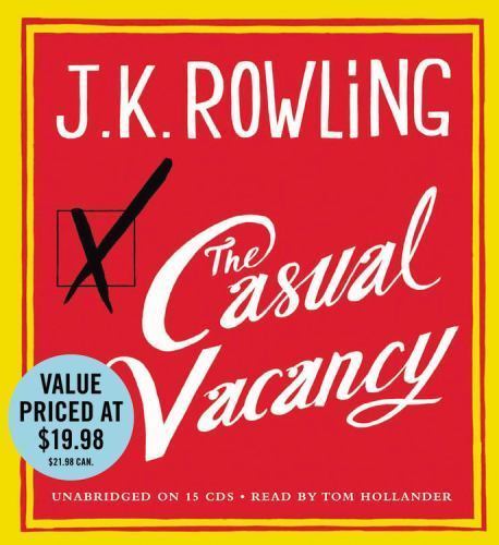 The Casual Vacancy by J. K. Rowling (2013, Compact Disc, Unabridged edition)