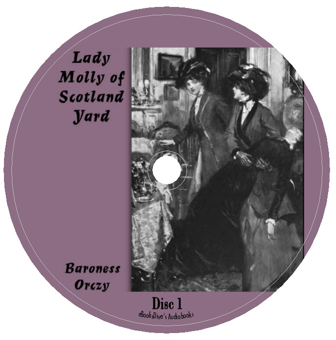 Lady Molly of Scotland Yard Baroness Orczy Detective Audiobook in 5 Audio CDs