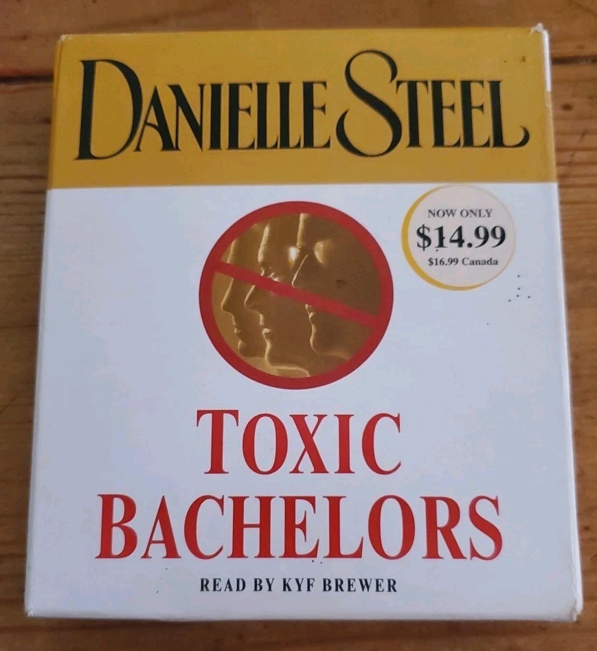 Toxic Bachelors by Danielle Steel (2010, Compact Disc, Abridged edition)