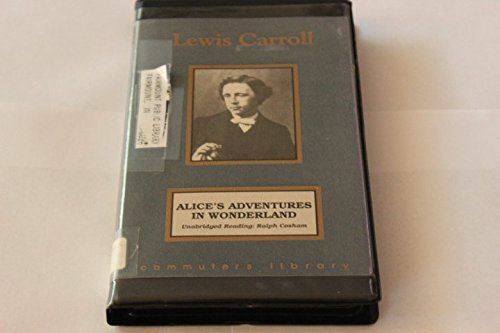 Unabridged (Commuter’s Library S.) Carroll, Lewis and Cosham, Ralph