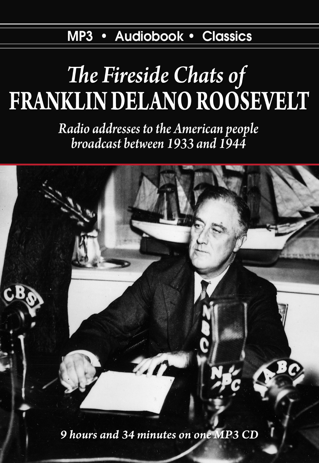 The Fireside Chats of Franklin D. Roosevelt — MP3CD Audiobook in DVD case