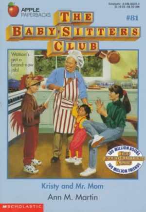 Kristy and Mr. Mom (Baby-sitters Club) — Paperback, by Martin Ann M. — Good