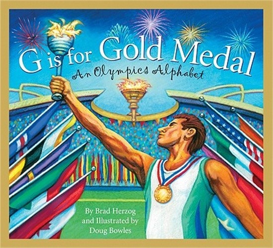 G Is for Gold Medal: An Olympics Alphabet (Hardback or Cased Book)