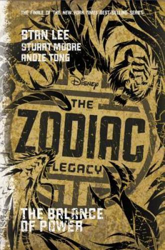 The Zodiac Legacy: Balance of Power — Hardcover By Lee, Stan — GOOD