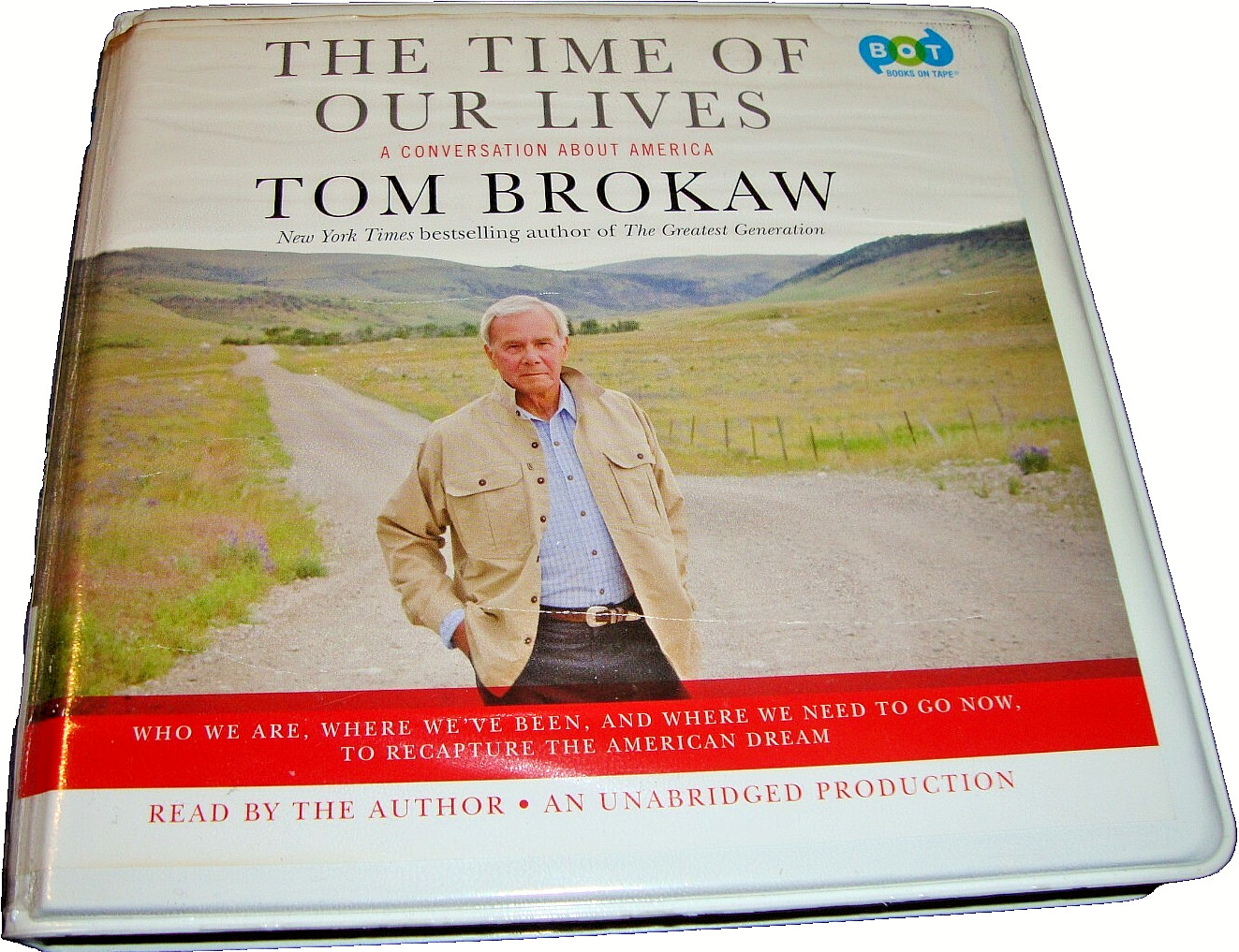 AUDIOBOOK: ‘ The Time Of Our Lives’ Tom Brokaw; Conversation About America J9
