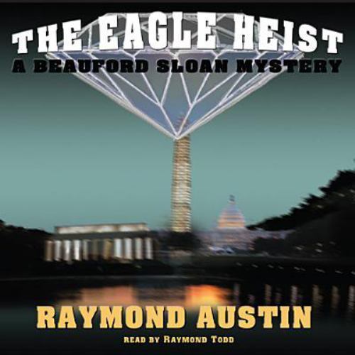 The Eagle Heist by Raymond Austin Audiobook cd Brand new Free ship