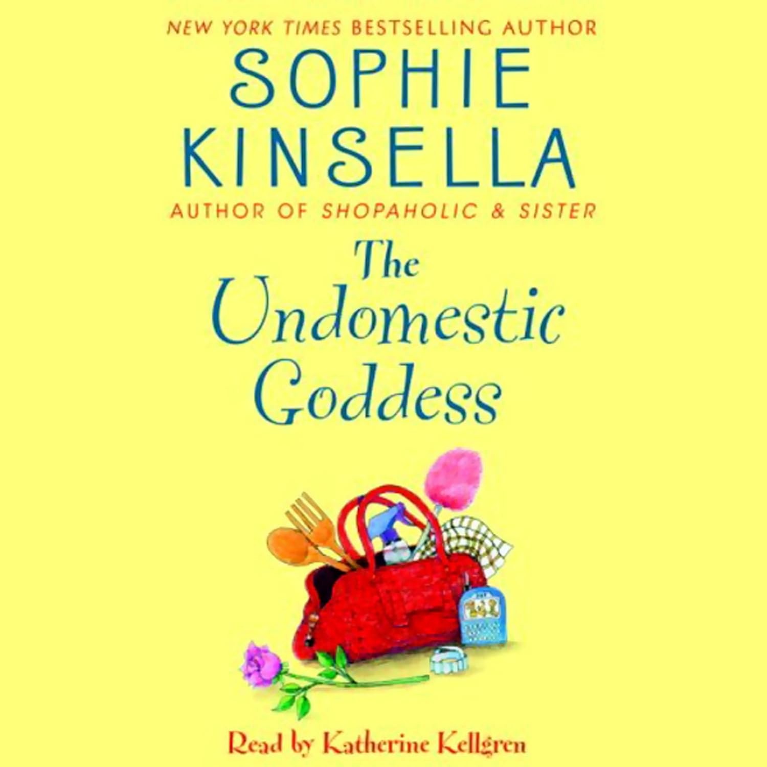 The Undomestic Goddess by Sophie Kinsella — Audiobook CD