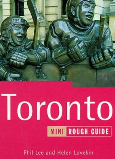 Toronto: The Mini Rough Guide By Phil; Lovekin Rough Guides Staf