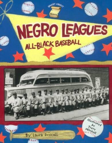 Negro Leagues: All-Black Baseball (Smart About History) — Paperback — VERY GOOD