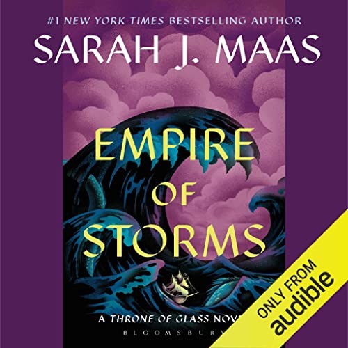 💿︎ AUDIOBOOK 💿 Empire of Storms by Sarah J. Maas