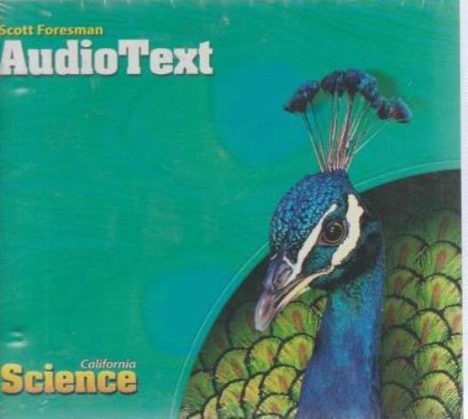 Scott Foresman AudioText: California Science AUDIO BOOK CD student full text ESL
