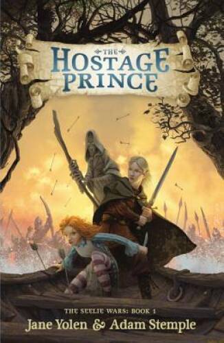 The Hostage Prince (The Seelie Wars) — Paperback By Yolen, Jane — GOOD