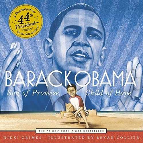 Barack Obama: Son of Promise, Child of — Paperback, by Grimes Nikki — Acceptable