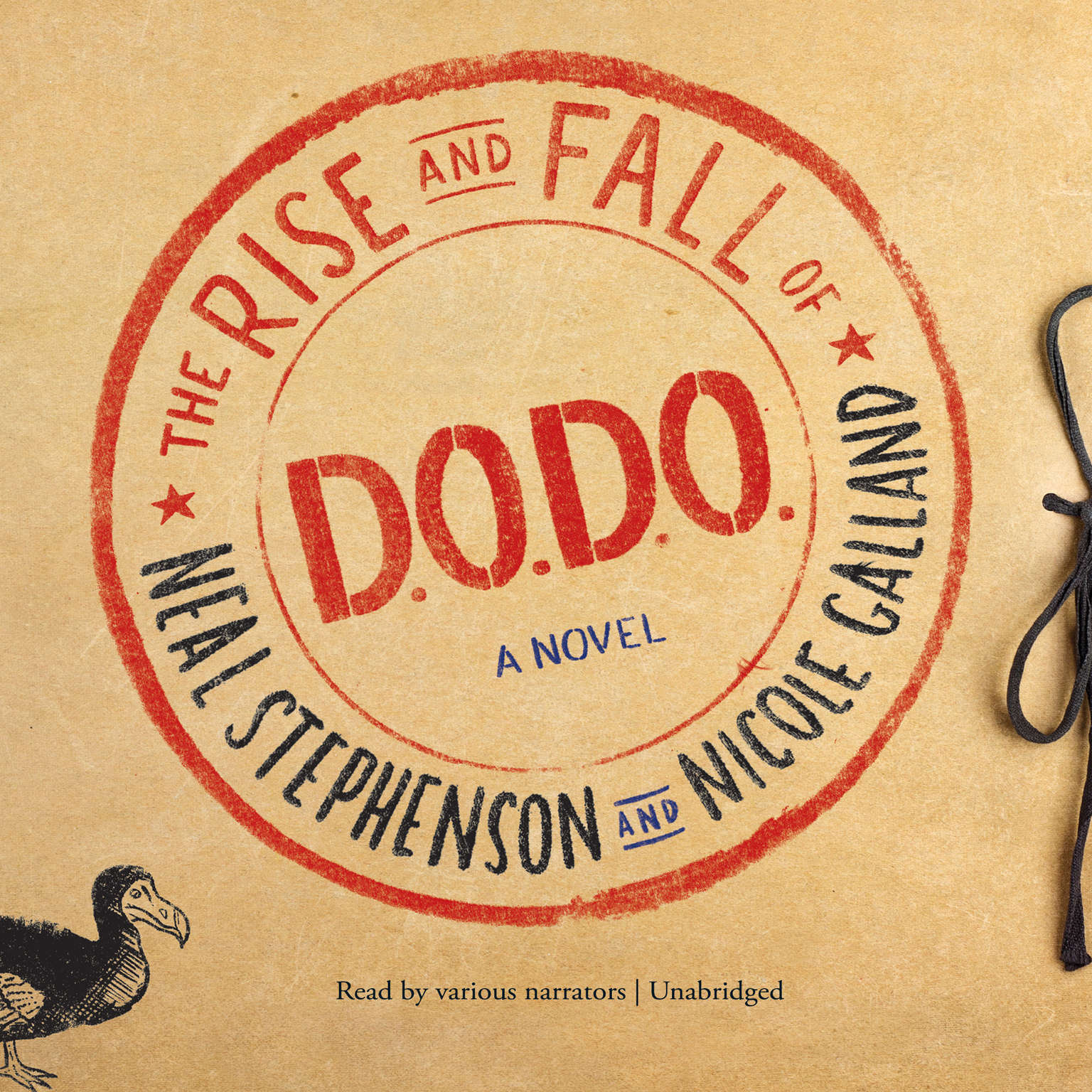 The Rise and Fall of D.O.D.O. by Neal Stephenson; Nicole Galland 2017 Unabridged