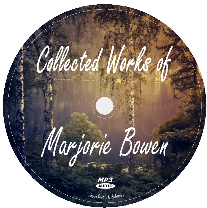 Collected Works of Marjorie Bowen 3 Supernatural Audiobooks in 1 MP3 Audio CD