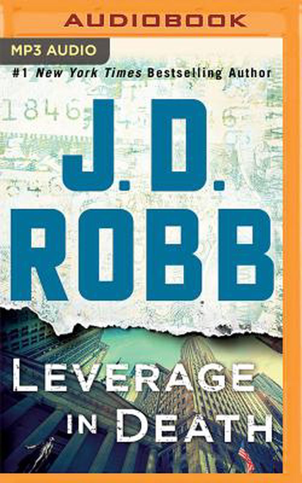 Leverage in Death (Eve Dallas) J. D. Robb MP3 CD Audiobook Unabridged