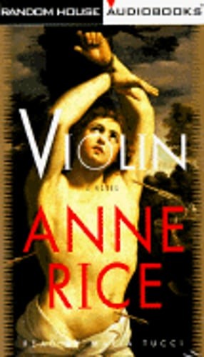 Violin by Professor Rice, Anne: Used Audiobook