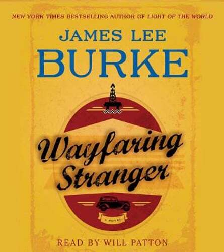 Wayfaring Stranger by James Lee Burke: Used Audiobook