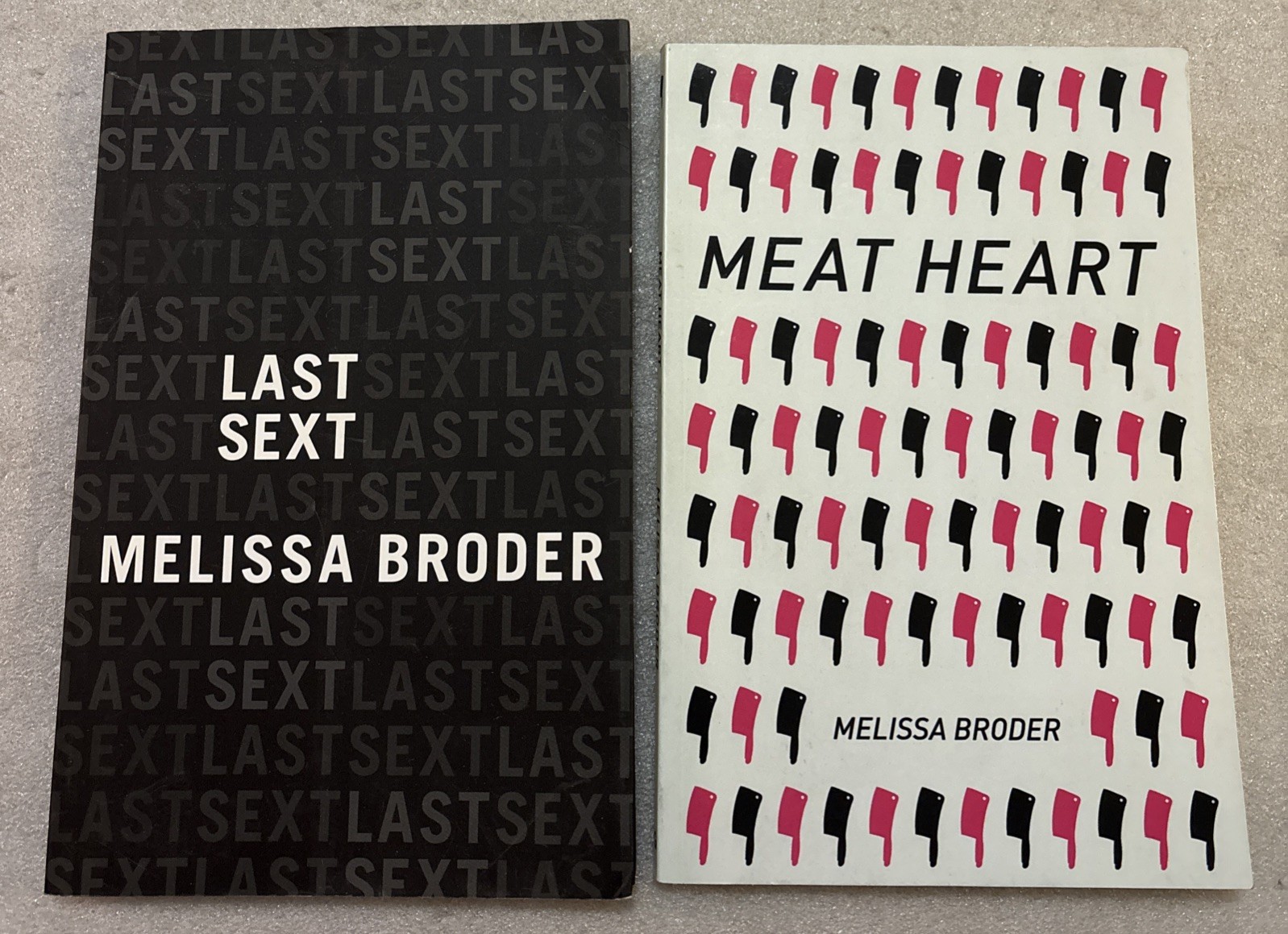 2 Poetry Books By Melissa Broder/ Meat Heart & Last Sext (both paperbacks)
