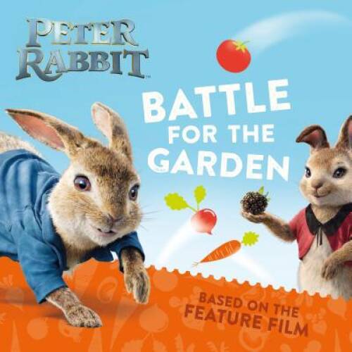 Battle for the Garden (Peter Rabbit) — Paperback By Warne, Frederick — GOOD